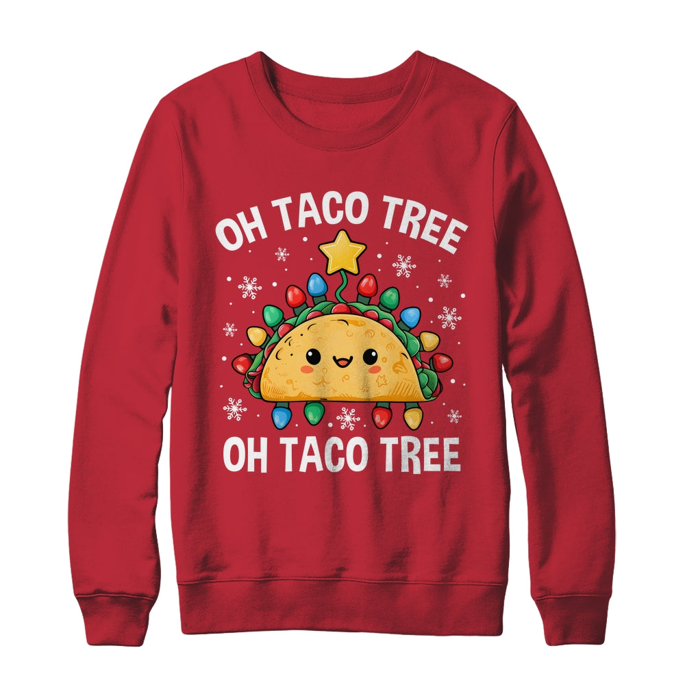 Christmas Oh Taco Tree Xmas Mexican Food Men Women Boys Kids Shirt & Sweatshirt | siriusteestore