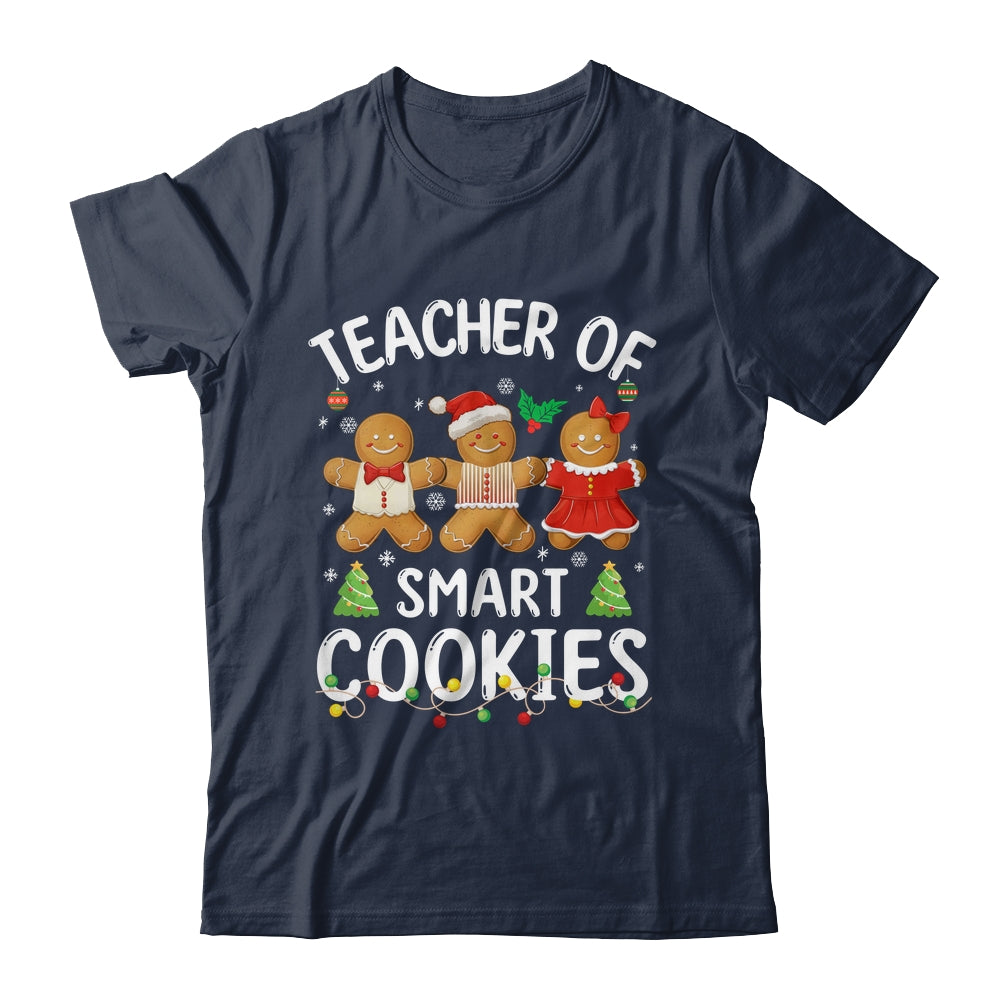 Christmas Teacher Of Smart Cookies Gingerbreads Holiday Xmas Shirt & Sweatshirt | siriusteestore