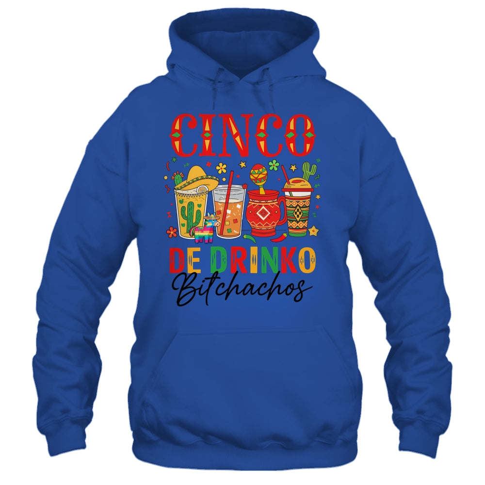 Cinco De Drinko Bitchachos Cinco De Mayo Men Women Drinking Shirt & Tank Top | siriusteestore