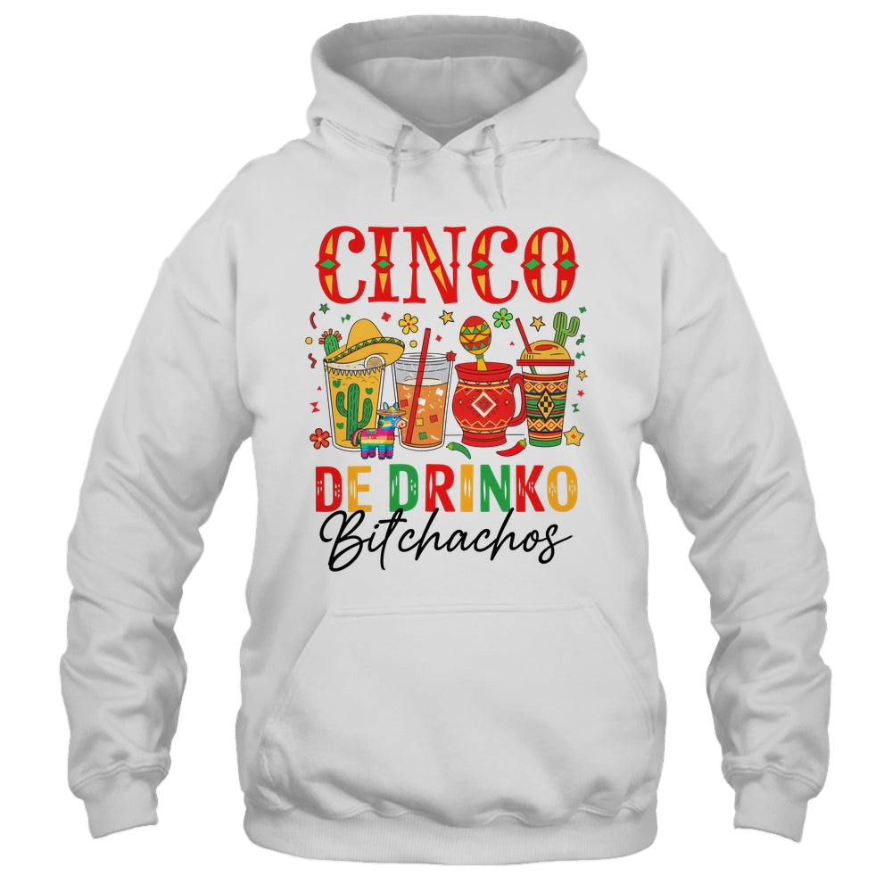 Cinco De Drinko Bitchachos Cinco De Mayo Men Women Drinking Shirt & Tank Top | siriusteestore