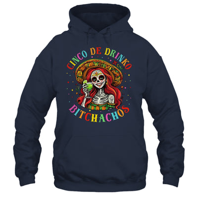 Cinco De Mayo Funny Mexican Party Cinco De Drinko Bitchachos Shirt & Tank Top | siriusteestore