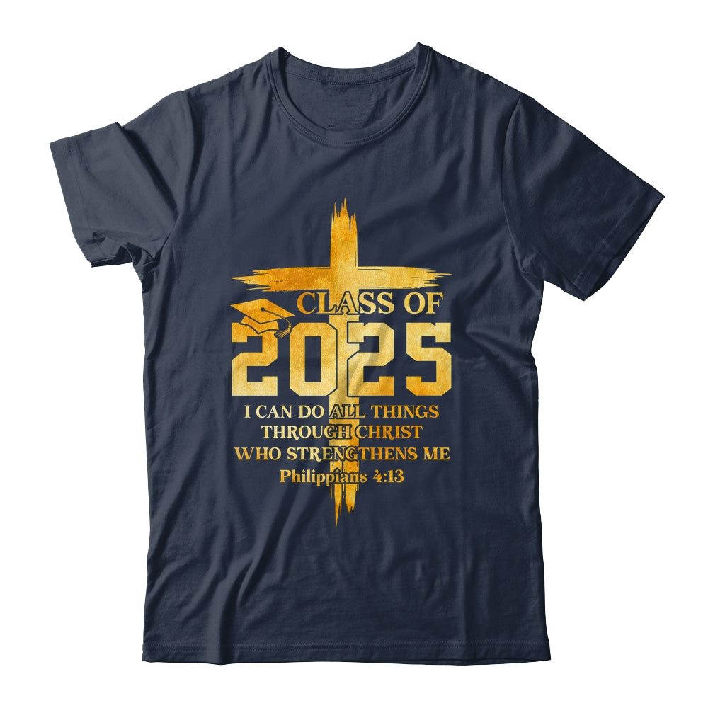 Class Of 2025 Christian Graduation Senior Graduate Men Women Shirt & Hoodie | siriusteestore
