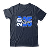 Class Of 2025 Senior 2025 Graduation 2025 Back To School Blue Shirt & Hoodie | siriusteestore