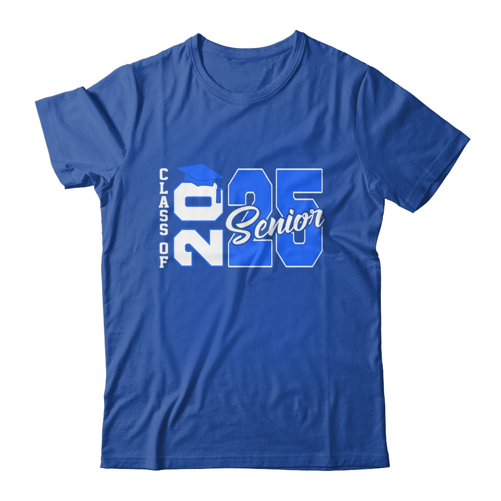 Class Of 2025 Senior 2025 Graduation 2025 Back To School Blue Shirt & Hoodie | siriusteestore