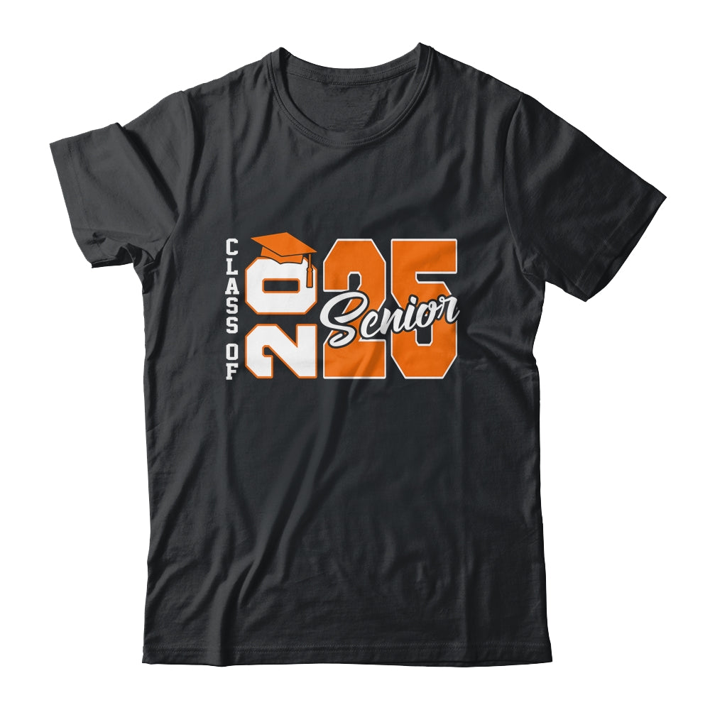 Class Of 2025 Senior 2025 Graduation 2025 Back To School Orange Shirt & Hoodie | siriusteestore