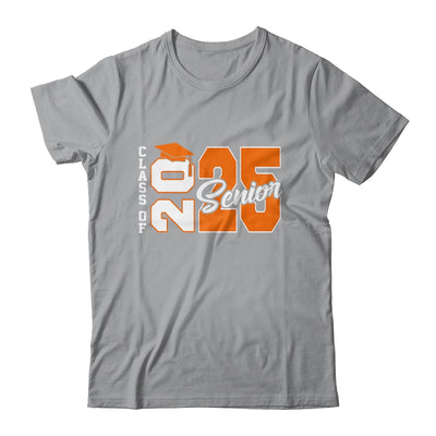 Class Of 2025 Senior 2025 Graduation 2025 Back To School Orange Shirt & Hoodie | siriusteestore