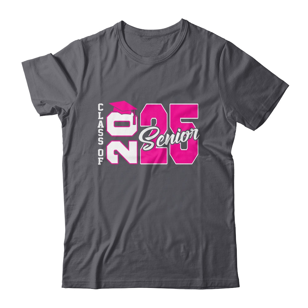 Class Of 2025 Senior 2025 Graduation 2025 Back To School Pink Shirt & Hoodie | siriusteestore