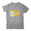 Class Of 2025 Senior 2025 Graduation 2025 Back To School Yellow Shirt & Hoodie | siriusteestore