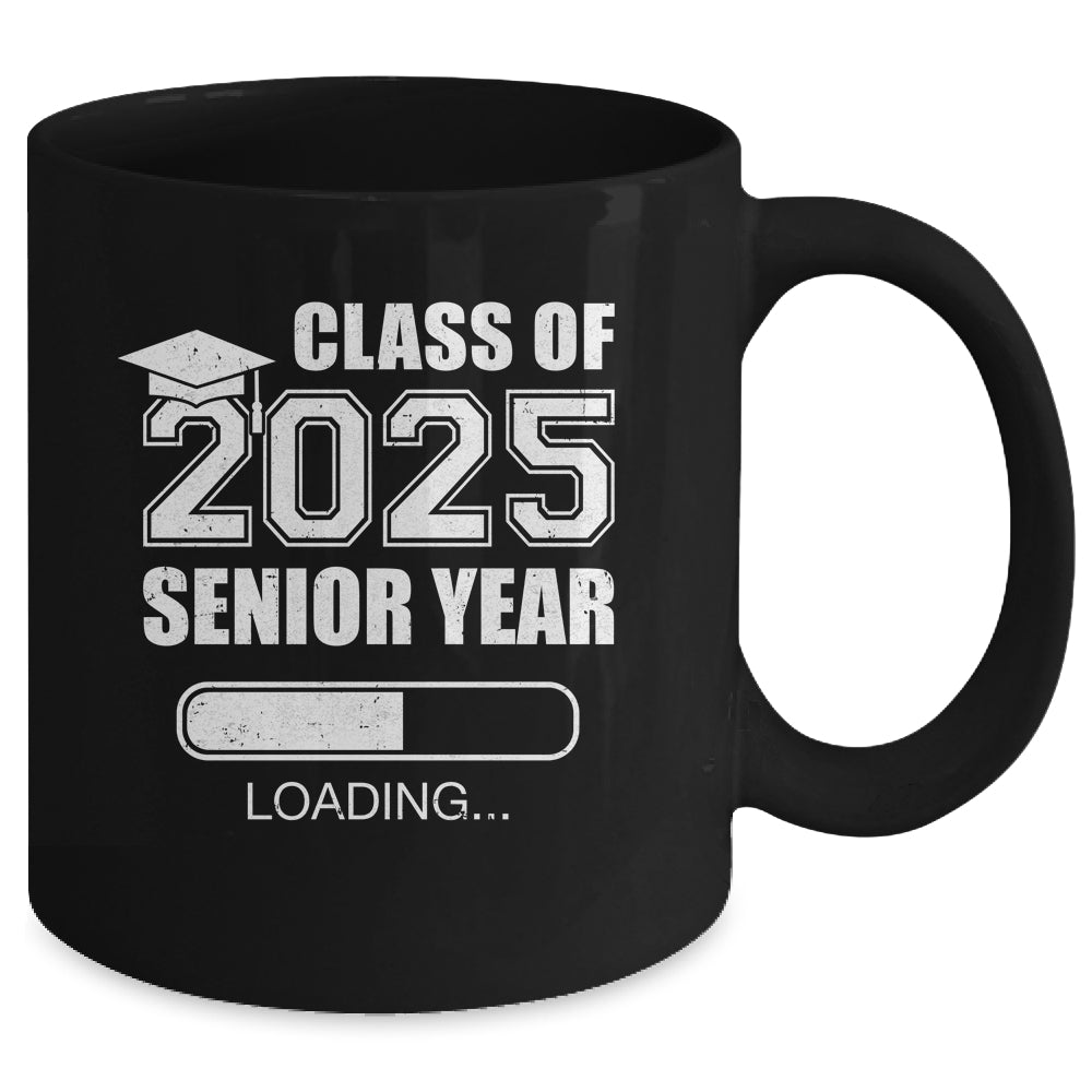 Class Of 2025 Senior Year Loading Funny Senior 2025 Mug | siriusteestore