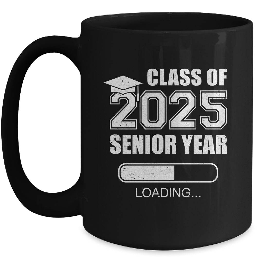 Class Of 2025 Senior Year Loading Funny Senior 2025 Mug | siriusteestore