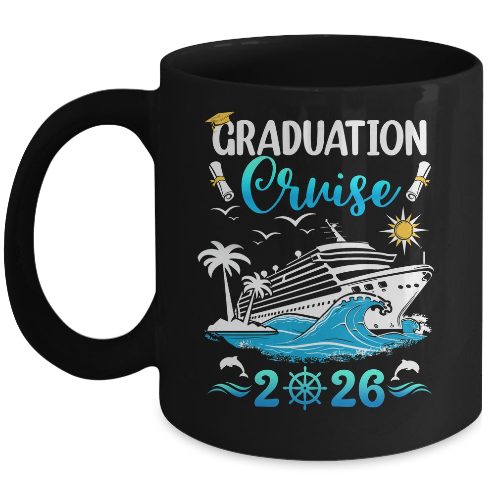 Class Of 2026 Graduation Cruise Senior Graduates Vacation Mug | siriusteestore