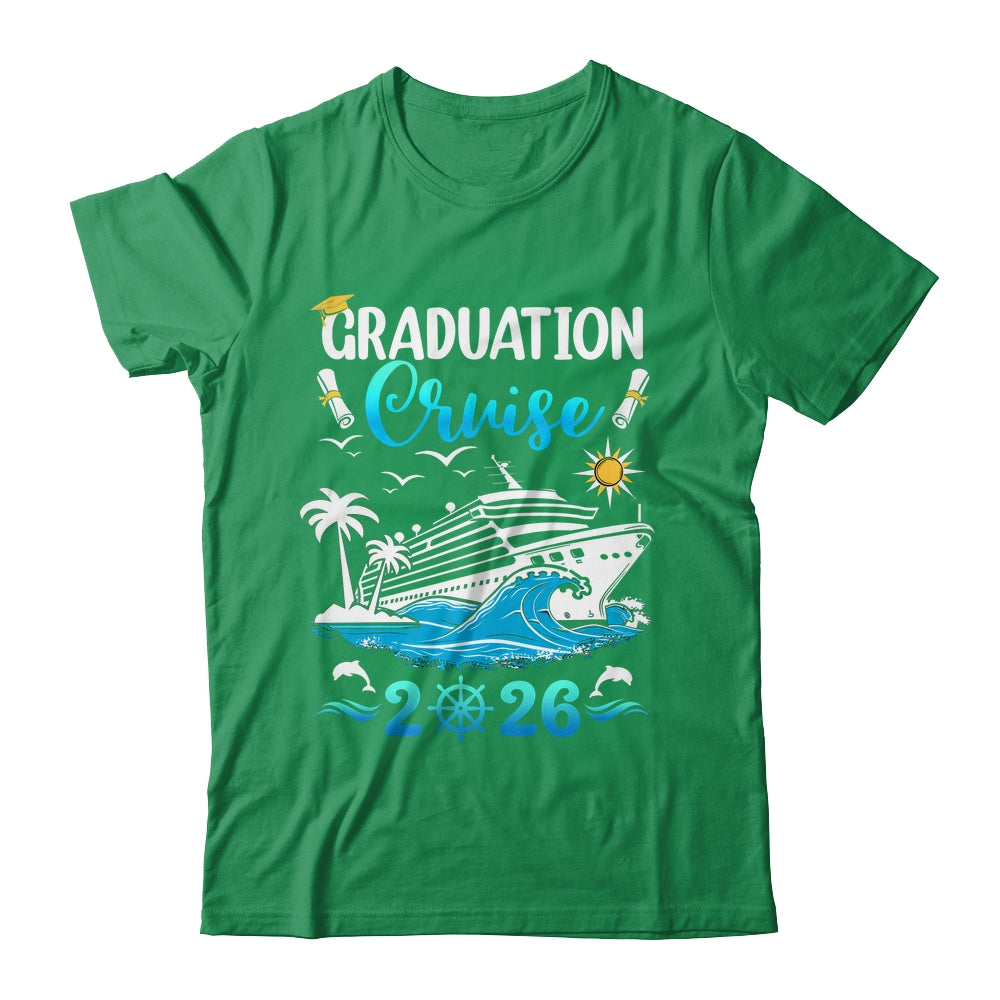 Class Of 2026 Graduation Cruise Senior Graduates Vacation Shirt & Hoodie | siriusteestore