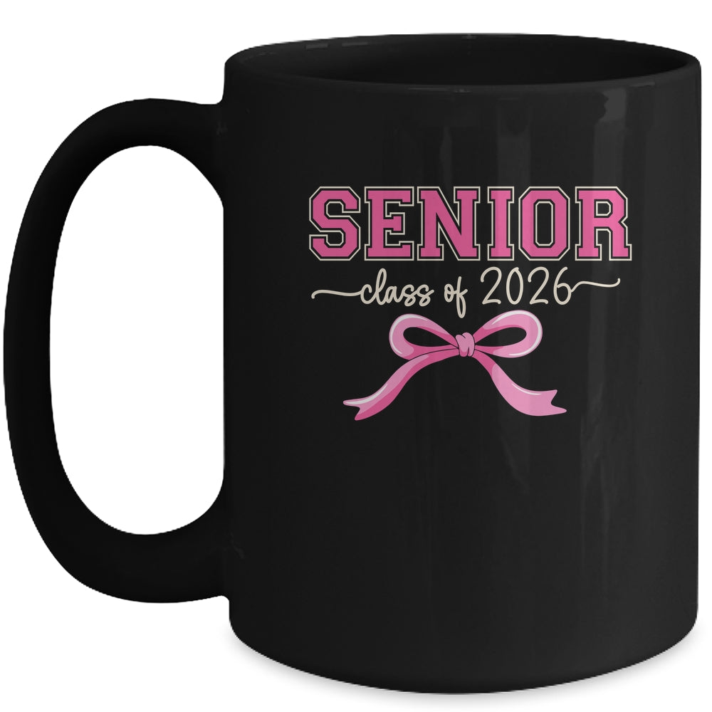 Class Of 2026 Pink Coquette Bow Cap Senior 2026 Graduation Mug | siriusteestore