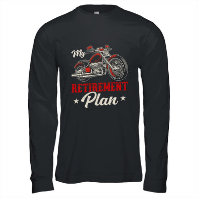 Classic Retired Motorcycle Biker My Retirement Plan Grandpa Shirt & Hoodie | siriusteestore