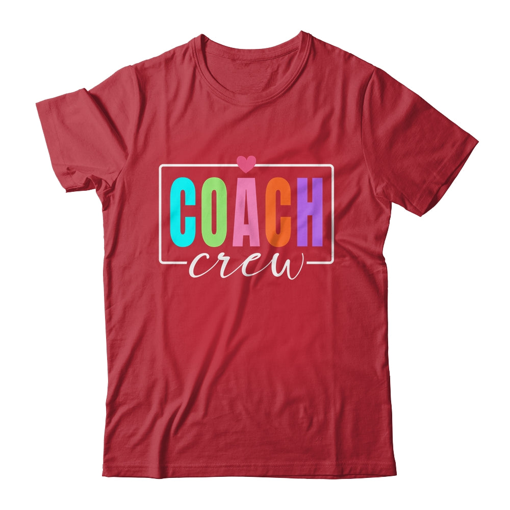Coach Crew Coach Squad Instructional Coach Literacy Coach Shirt & Hoodie | siriusteestore
