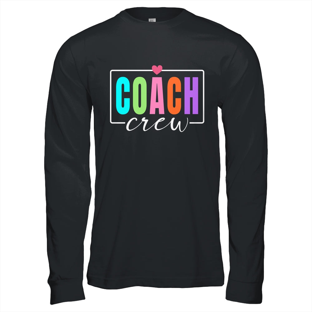 Coach Crew Coach Squad Instructional Coach Literacy Coach Shirt & Hoodie | siriusteestore