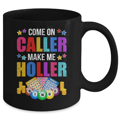 Come On Caller Make Me Holler Bingo Player Quote Bingo Mug | siriusteestore