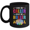 Come On Caller Make Me Holler Bingo Player Quote Bingo Mug | siriusteestore