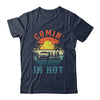 Comin In Hot Funny Pontoon Boat Pontooning Party Boat Shirt & Tank Top | siriusteestore