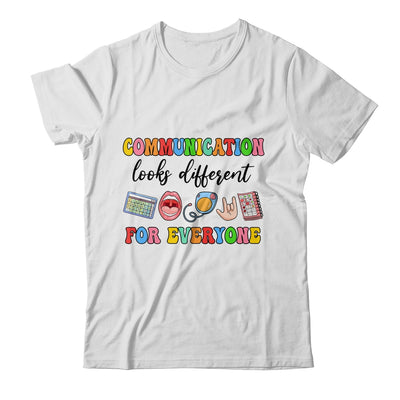 Communication Looks Different For Everyone Speech Therapy Shirt & Hoodie | siriusteestore