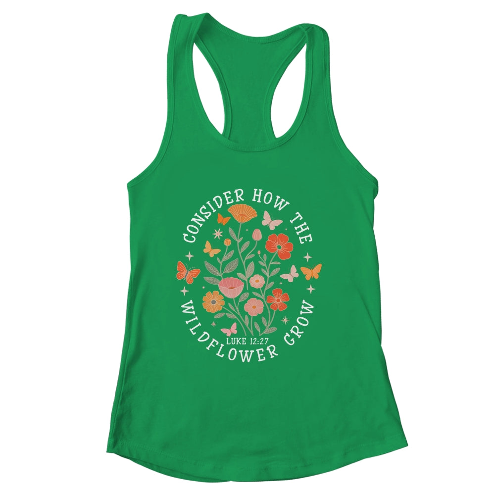 Consider How The Wildflowers Grow Jesus God Christian Girl Women Shirt & Tank Top | siriusteestore