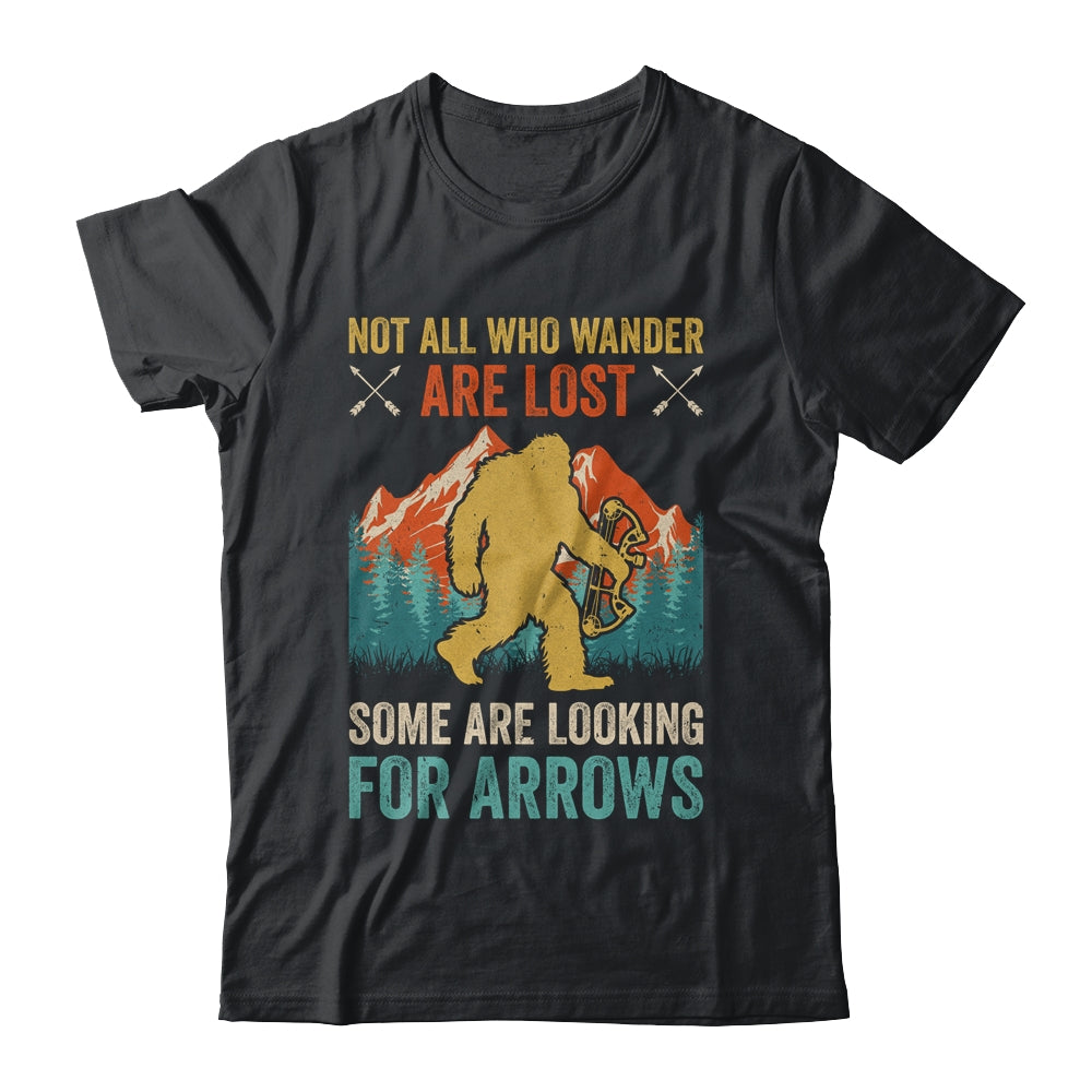 Cool Archery Men Women Bigfoot Not All Who Wander Are Lost Shirt & Hoodie | siriusteestore