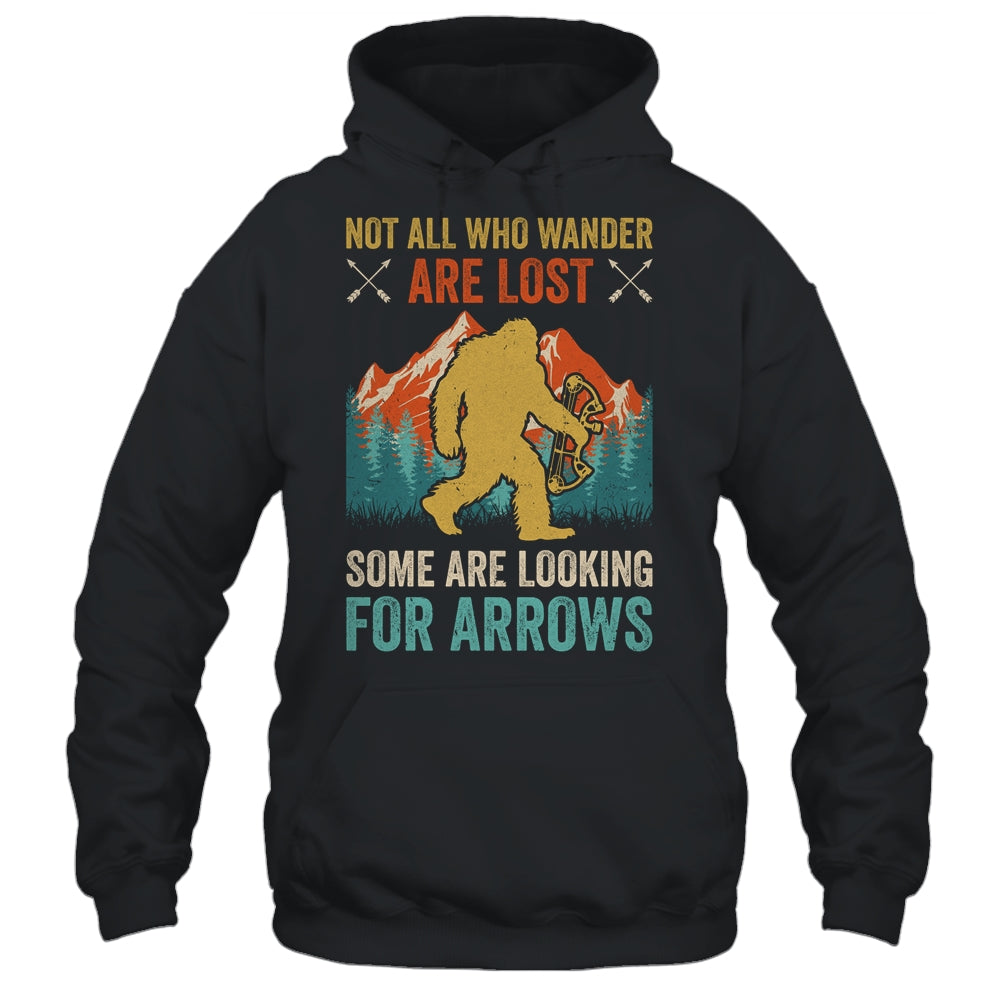 Cool Archery Men Women Bigfoot Not All Who Wander Are Lost Shirt & Hoodie | siriusteestore