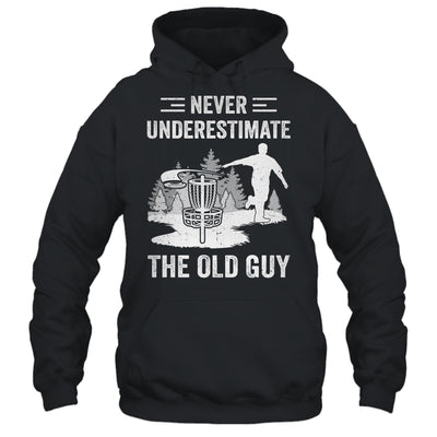 Cool Disc Golf For Men Dad Grandpa Old Guy Disc Golf Player Shirt & Hoodie | siriusteestore