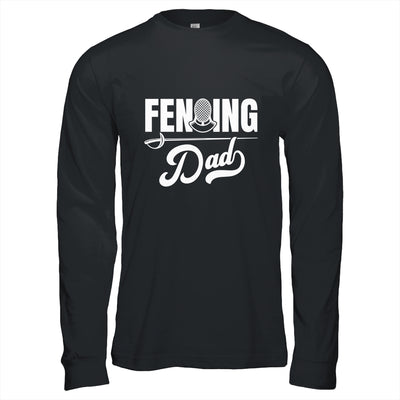 Cool Fencing Dad Art For Men Sports Sword Fencing Shirt & Hoodie | siriusteestore