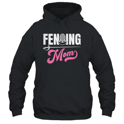 Cool Fencing Mom Art For Women Sports Sword Fencing Shirt & Hoodie | siriusteestore