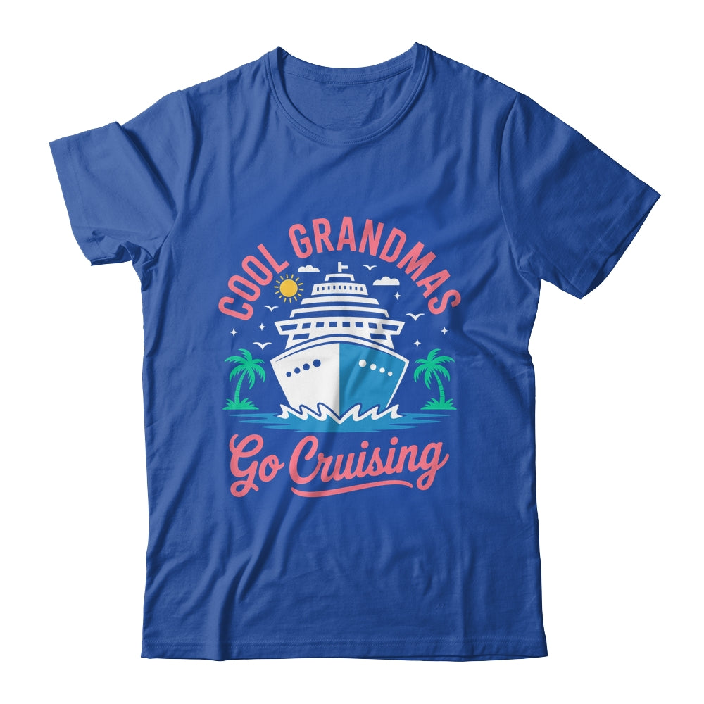 Cool Grandmas Go Cruising Grandma Matching Funny Vacation Shirt & Tank Top | siriusteestore