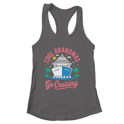 Cool Grandmas Go Cruising Grandma Matching Funny Vacation Shirt & Tank Top | siriusteestore