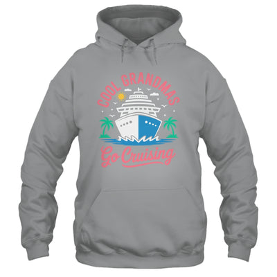 Cool Grandmas Go Cruising Grandma Matching Funny Vacation Shirt & Tank Top | siriusteestore