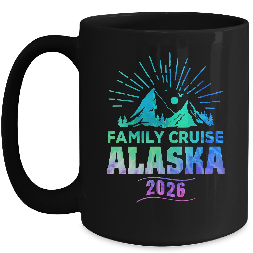 Cool Matching Family Friends And Group Alaska Cruise 2026 Mug | siriusteestore