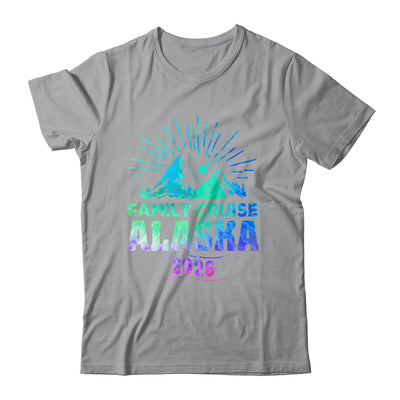 Cool Matching Family Friends And Group Alaska Cruise 2026 Shirt & Hoodie | siriusteestore