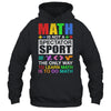 Cool Math Art For Men Women Mathematics Number Math Lovers Shirt & Hoodie | siriusteestore