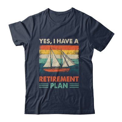 Cool Sailing For Men Women Retirement Plan Boating Sailboat Shirt & Tank Top | siriusteestore