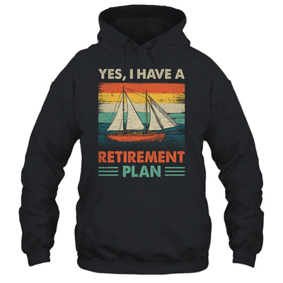 Cool Sailing For Men Women Retirement Plan Boating Sailboat Shirt & Tank Top | siriusteestore