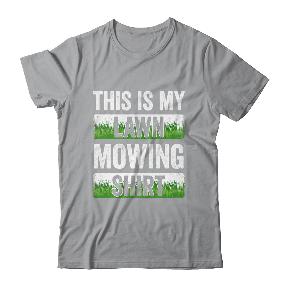 Cool This Is My Lawn Mowing Lawn Mower Men Women Gardener Shirt & Tank Top | siriusteestore
