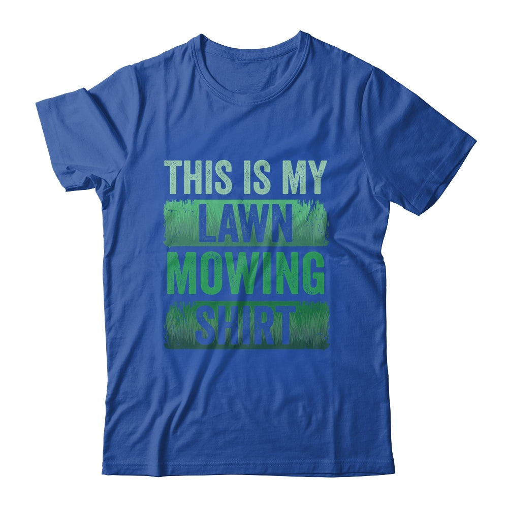 Cool This Is My Lawn Mowing Lawn Mower Men Women Gardening Shirt & Tank Top | siriusteestore
