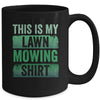 Cool This Is My Lawn Mowing Lawn Mower Men Women Gardening Mug | siriusteestore