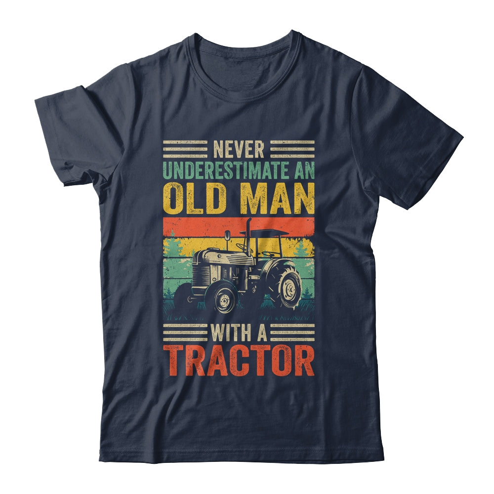 Cool Tractor Driver Design For Dad Grandpa Old Man Farming Shirt & Hoodie | siriusteestore