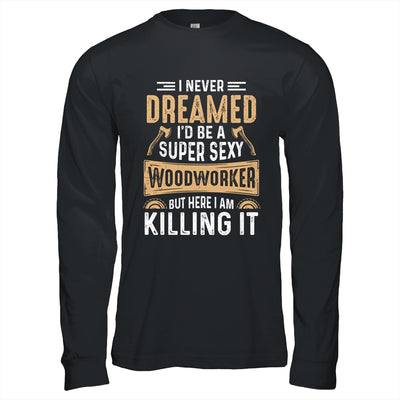 Cool Woodworker Design For Men Women Woodworking Wood Worker Shirt & Hoodie | siriusteestore
