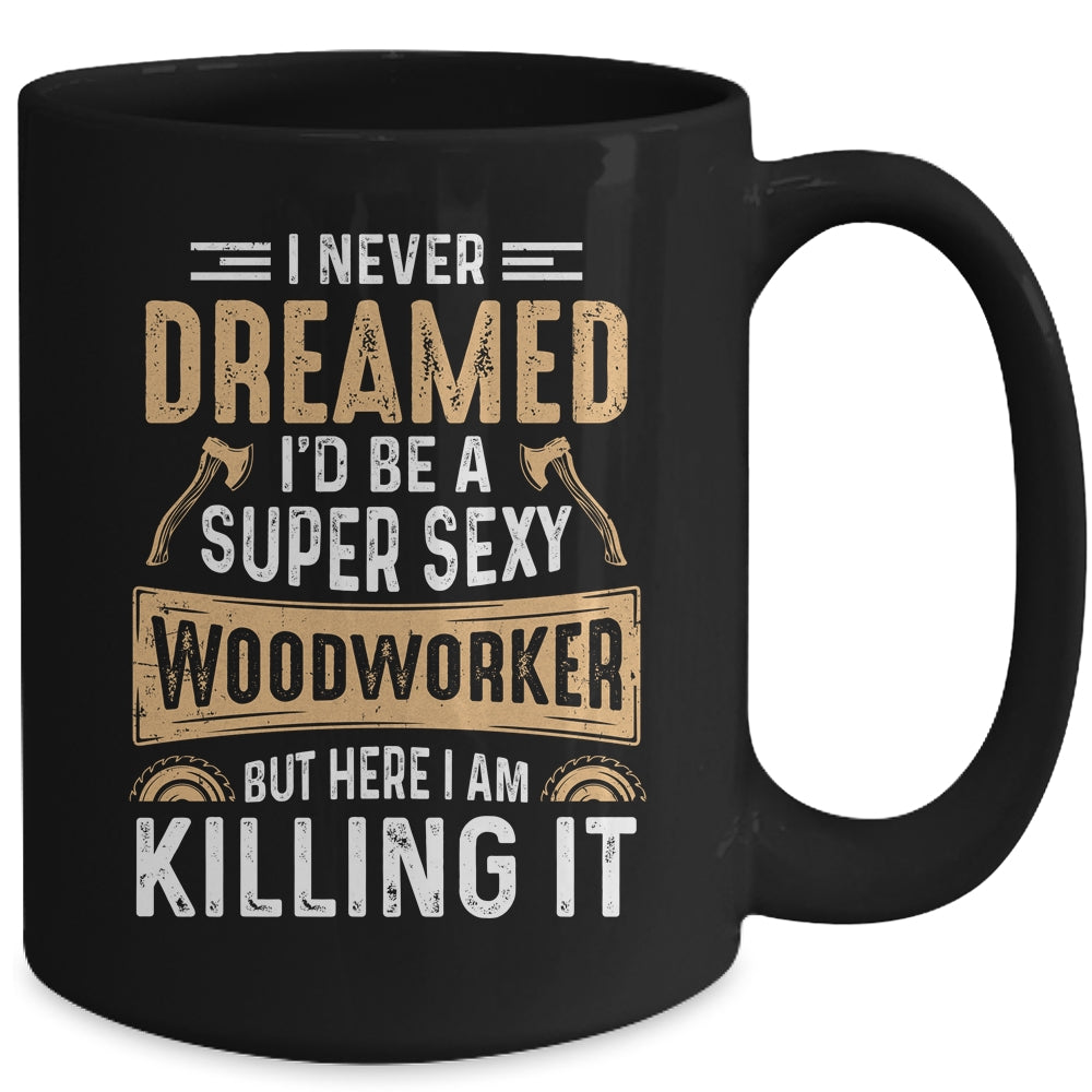 Cool Woodworker Design For Men Women Woodworking Wood Worker Mug | siriusteestore