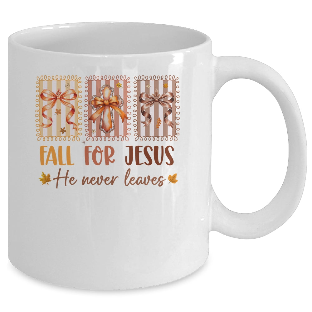 Coquette Bow Cross Fall For Jesus He Never Leaves Christian Mug | siriusteestore
