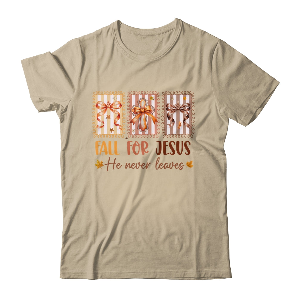 Coquette Bow Cross Fall For Jesus He Never Leaves Christian Shirt & Sweatshirt | siriusteestore