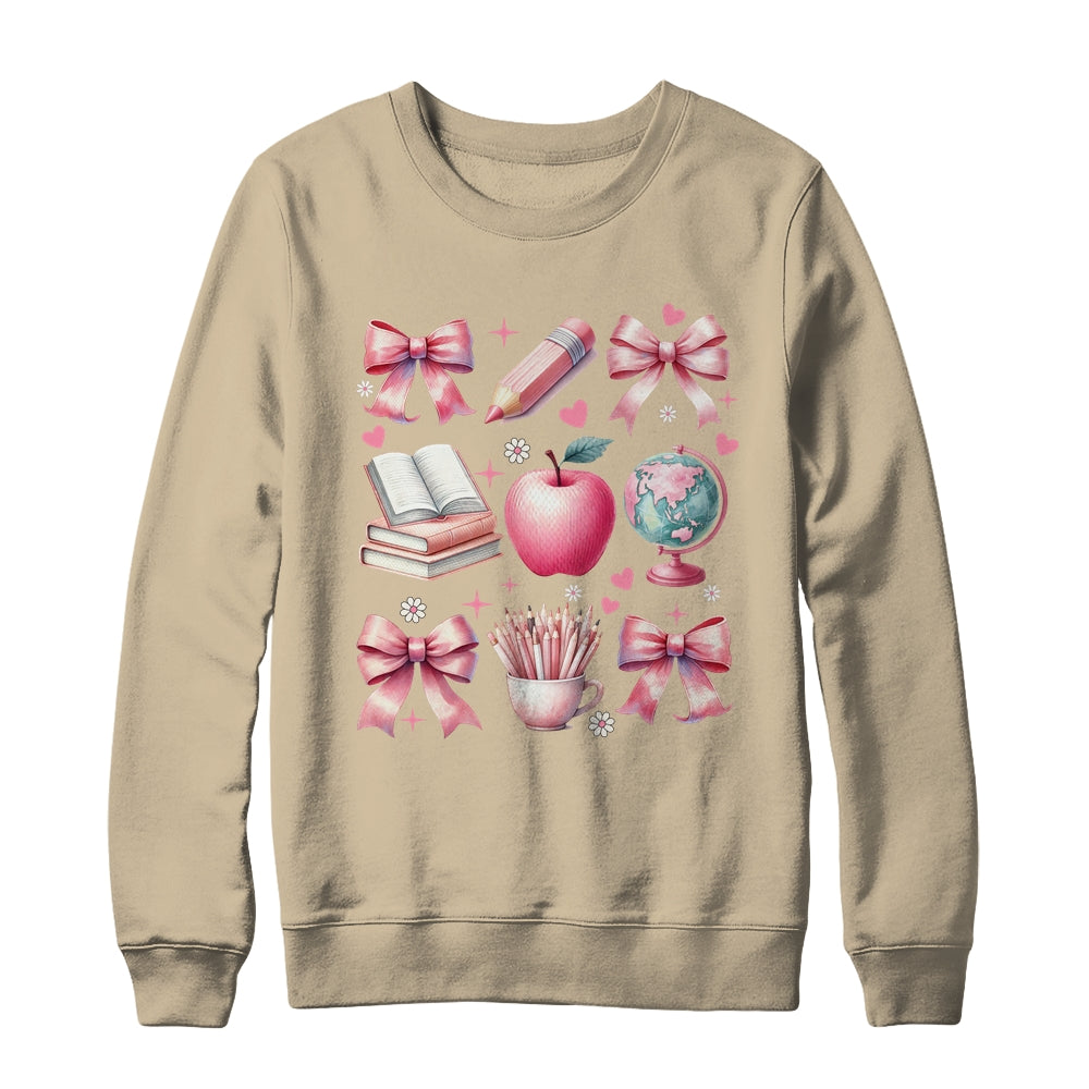 Coquette Bows Cute Teacher Life Back To School Teach Inspire Shirt & Sweatshirt | siriusteestore