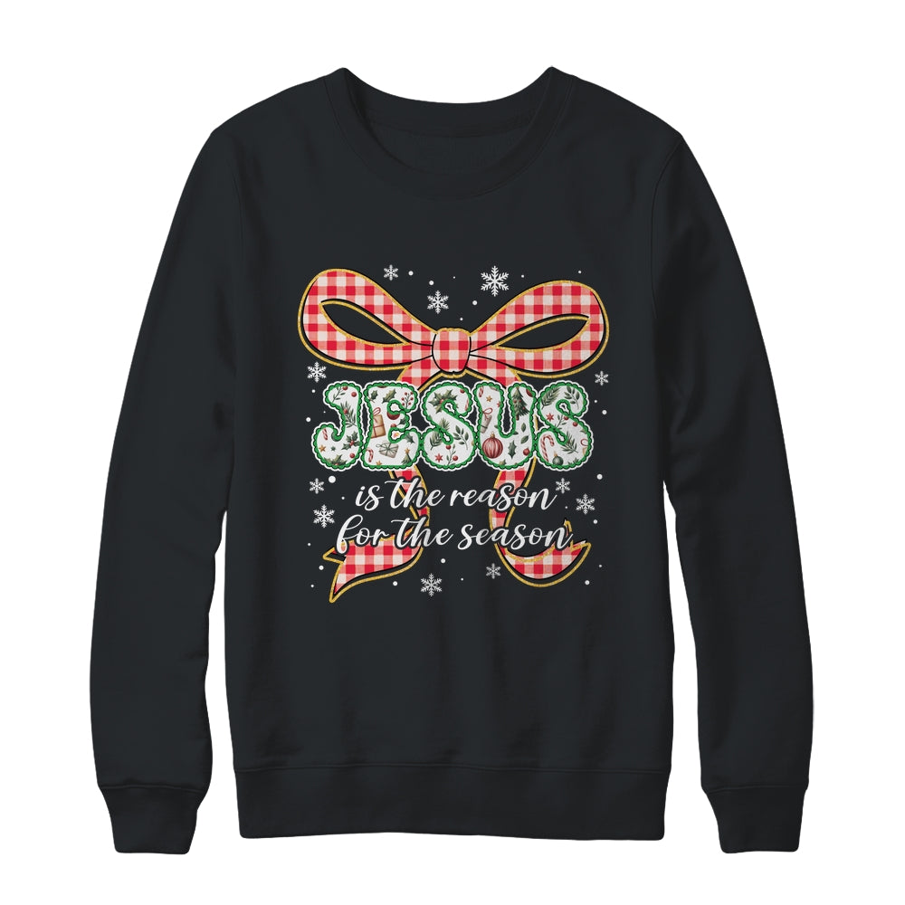 Coquette Floral Christmas Jesus Is The Reason For The Season Shirt & Sweatshirt | siriusteestore