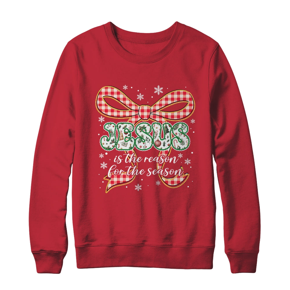 Coquette Floral Christmas Jesus Is The Reason For The Season Shirt & Sweatshirt | siriusteestore