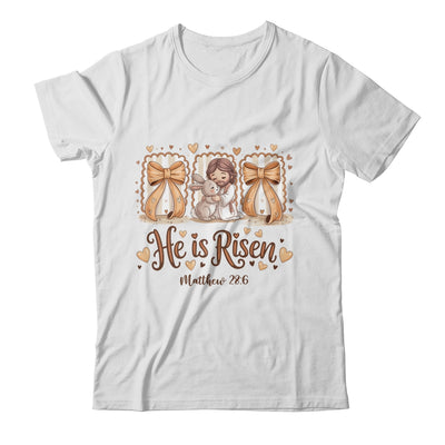 Coquette Jesus He Is Risen Easter Bible Verse Easter Women Shirt & Hoodie | siriusteestore